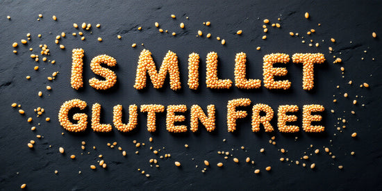 is millet gluten free