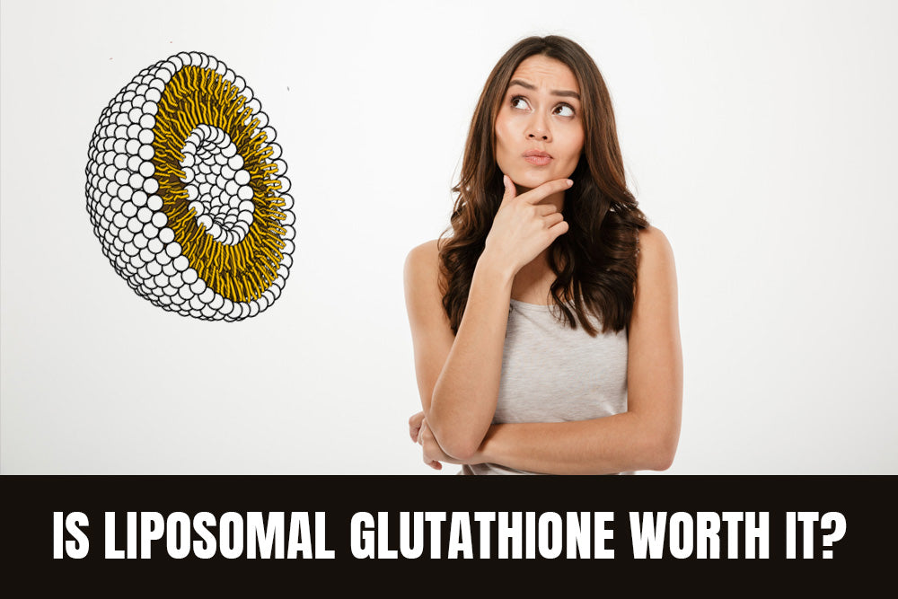 Is liposomal glutathione worth it?