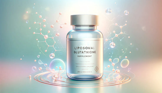 Why Do We Need Liposomal Glutathione Supplement?